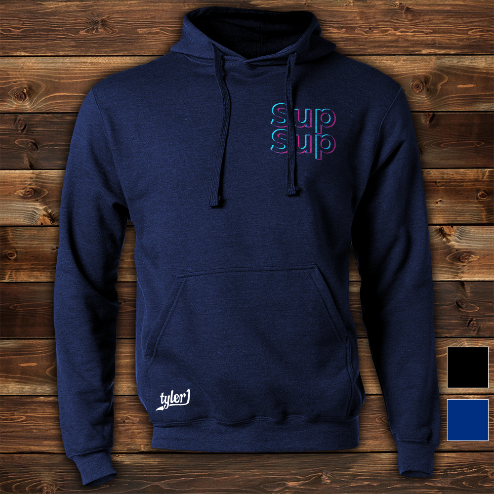 The Sup Sup Hoodie